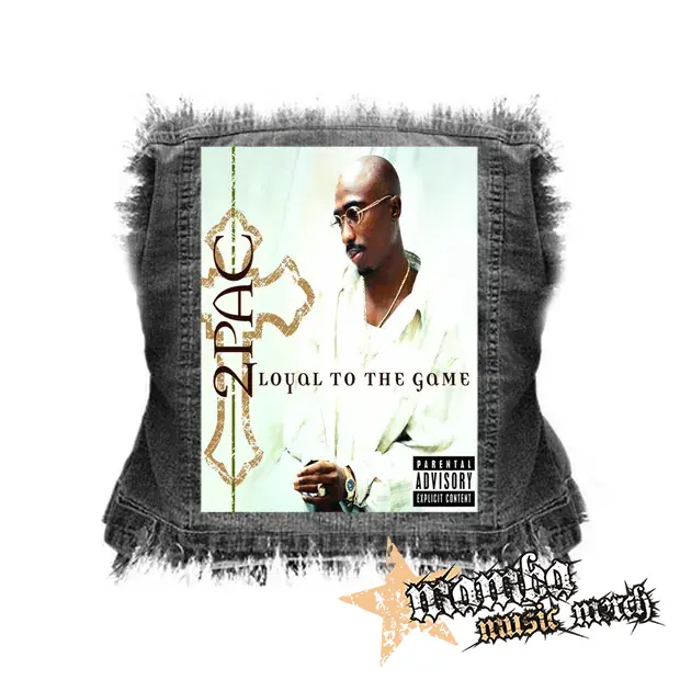 2 PAC - Loyal To The Game - chrbtová nášivka (36 x 27 cm)