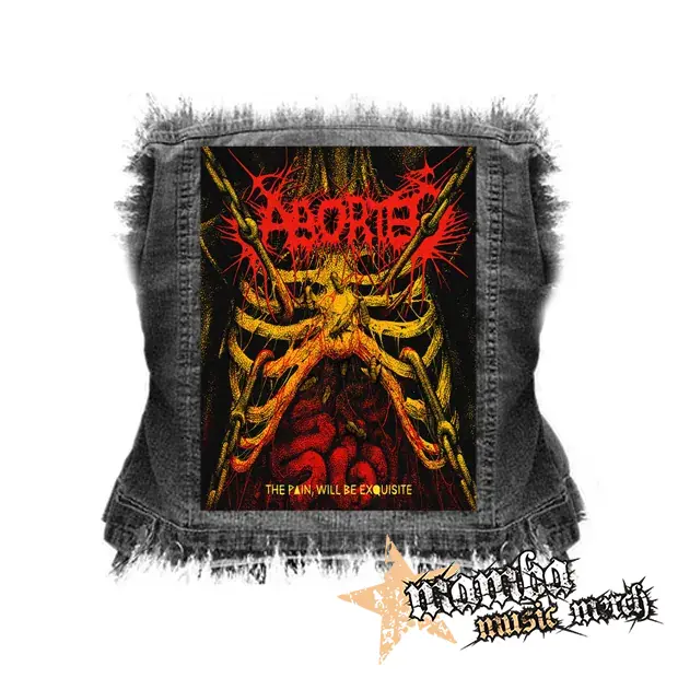 ABORTED - The Pain, will be Exquisite - chrbtová nášivka (36 x 27 cm)
