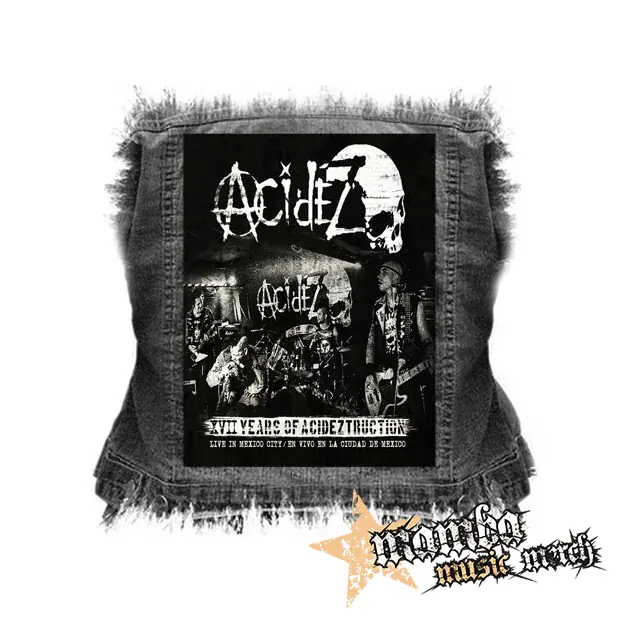 ACIDEZ - XVII Years Of Acideztruction - chrbtová nášivka (36 x 27 cm)