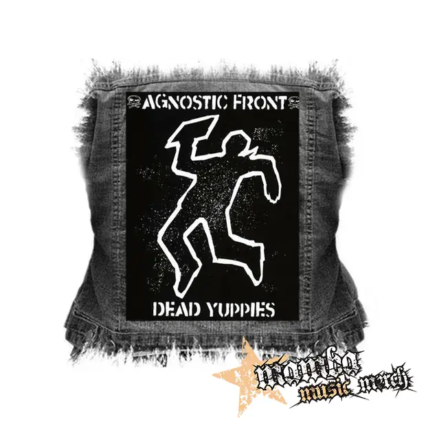 AGNOSTIC FRONT - Dead Yuppies - chrbtová nášivka (36 x 27 cm)