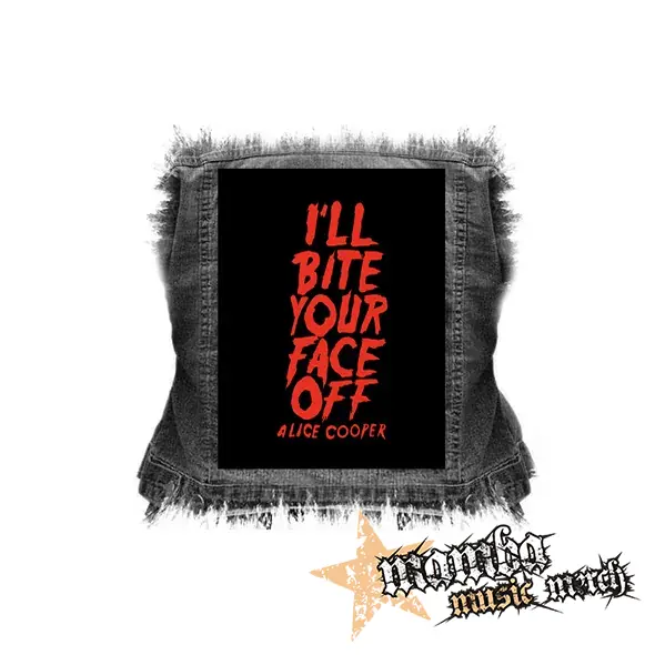 ALICE COOPER - Bite Your Face Off - chrbtová nášivka (36 x 27 cm)