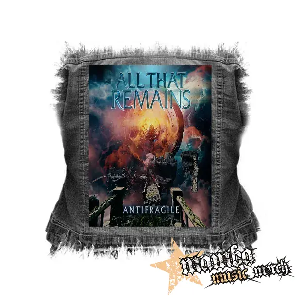 ALL THAT REMAINS - AntiFragile - chrbtová nášivka (36 x 27 cm)