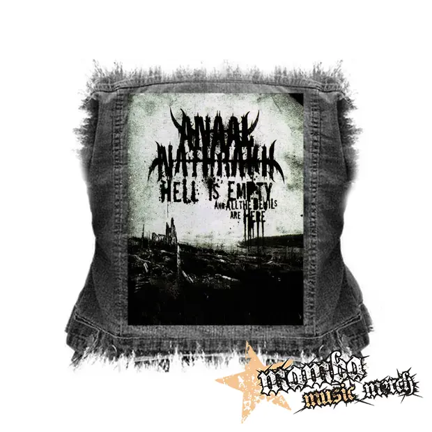 ANAAL NATRAKH - Hell is Empty All the Devils are Here - chrbtová nášivka (36 x 27 cm)