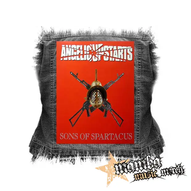 ANGELIC UPSTARTS - Sons of Spartacus - chrbtová nášivka (36 x 27 cm)
