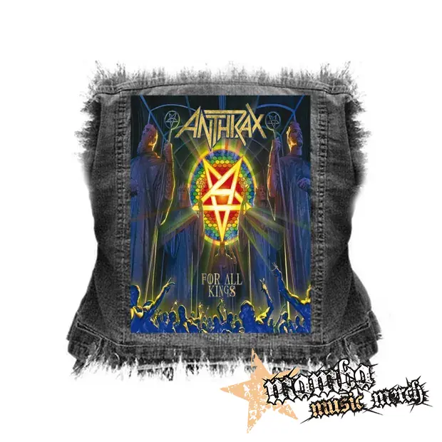 ANTHRAX - For All Kings - chrbtová nášivka (36 x 27 cm)