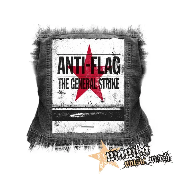 ANTI-FLAG - The General Strike - chrbtová nášivka (36 x 27 cm)