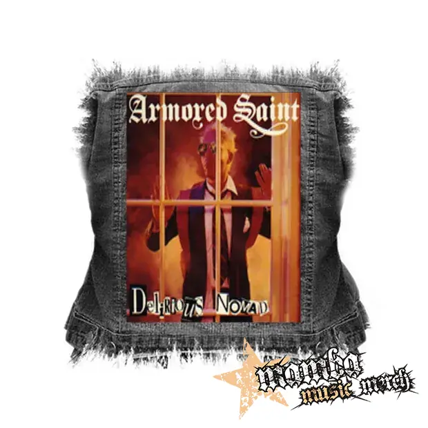ARMORED SAINT - Delirious Nomad - chrbtová nášivka (36 x 27 cm)