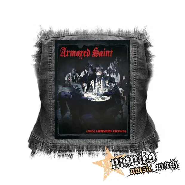 ARMORED SAINT - Win Hands Down - chrbtová nášivka (36 x 27 cm)