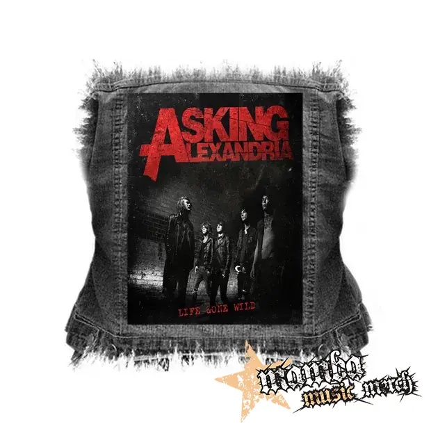 ASKING ALEXANDRIA - Life Gone Wild EP - chrbtová nášivka (36 x 27 cm)