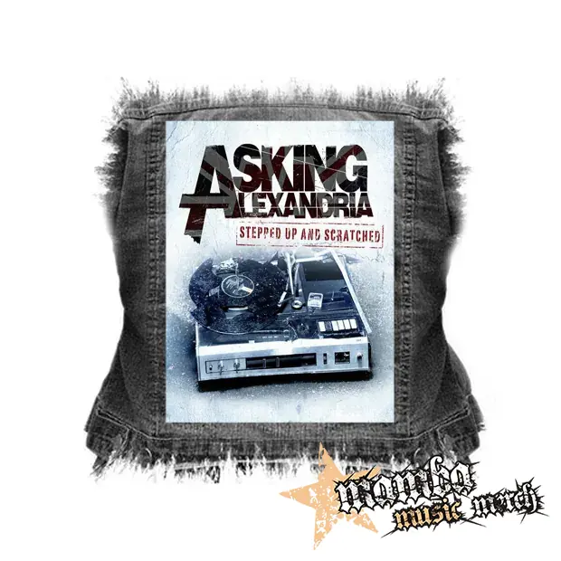 ASKING ALEXANDRIA - Stepped Up And Scratched - chrbtová nášivka (36 x 27 cm)