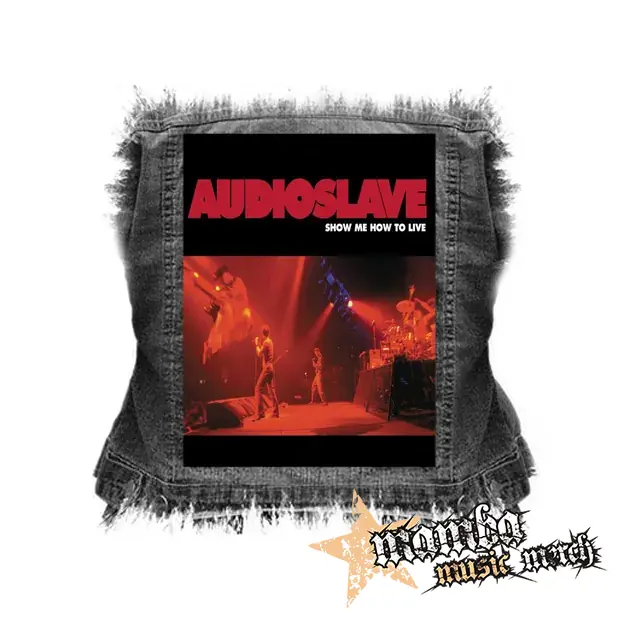 AUDIOSLAVE - Show Me How To Live - chrbtová nášivka (36 x 27 cm)