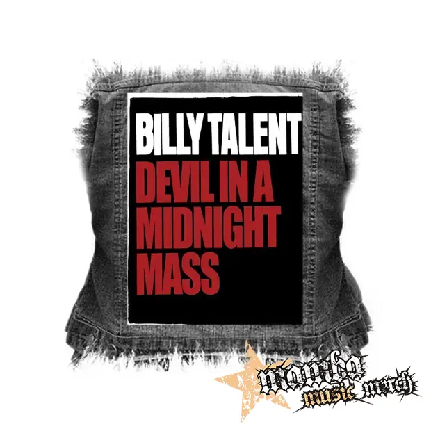 BILLY TALENT - Devil in a Midnight Mass - chrbtová nášivka (36 x 27 cm)