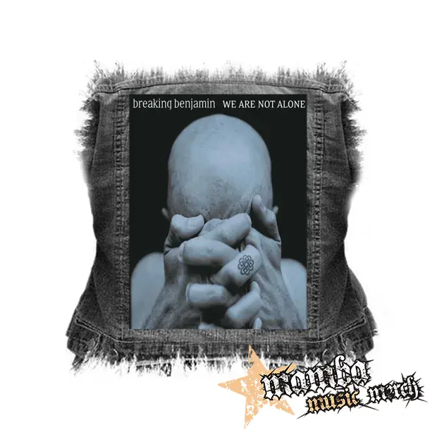 BREAKING BENJAMIN - We Are Not Alone - chrbtová nášivka (36 x 27 cm)