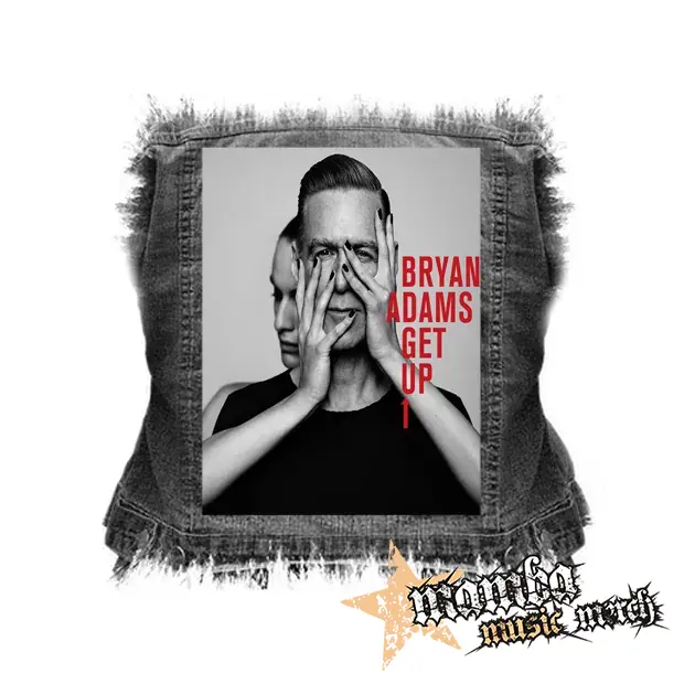 BRYAN ADAMS - Get Up - chrbtová nášivka (36 x 27 cm)