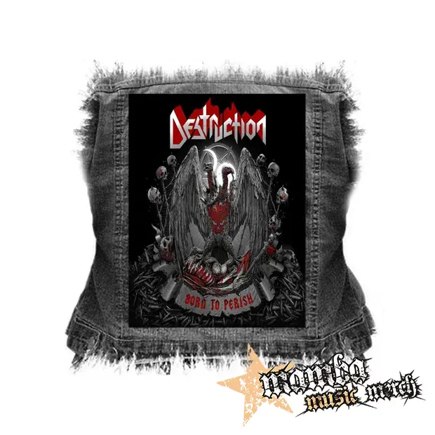 DESTRUCTION - Born to Perish - chrbtová nášivka (36 x 27 cm)