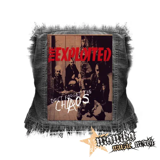 EXPLOITED - Don't Forget The Chaos - chrbtová nášivka (36 x 27 cm)