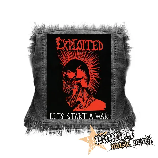 EXPLOITED - Let's Start A War - chrbtová nášivka (36 x 27 cm)