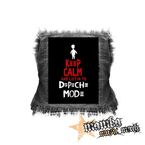 KEEP CALM AND LISTEN TO DEPECHE MODE - chrbtová nášivka (36 x 27 cm)
