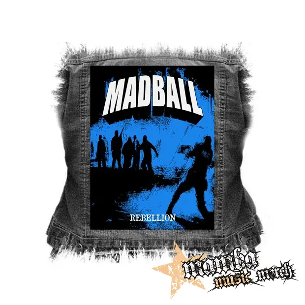 MADBALL - Rebellion - chrbtová nášivka (36 x 27 cm)
