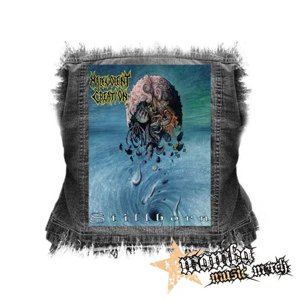 MALEVOLENT CREATION - Stillborn - chrbtová nášivka (36 x 27 cm)