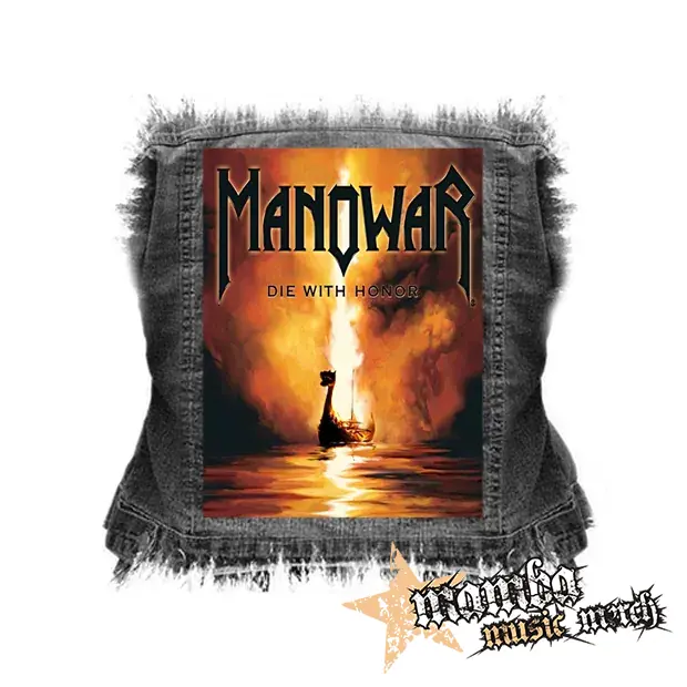 MANOWAR - DIE WITH HONOR - chrbtová nášivka (36 x 27 cm)