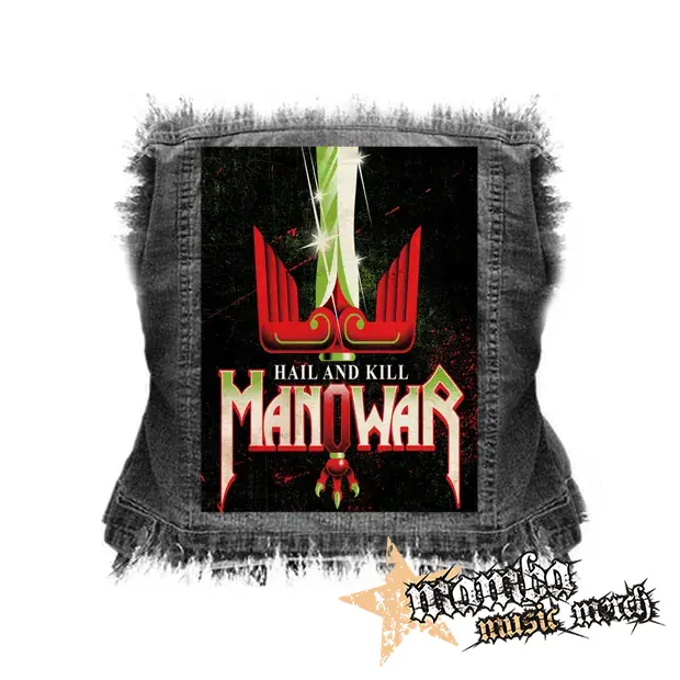 MANOWAR - Hail And Kill - chrbtová nášivka (36 x 27 cm)