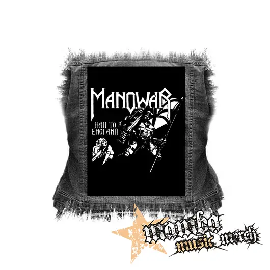 MANOWAR - Hail To England - chrbtová nášivka (36 x 27 cm)
