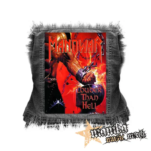 MANOWAR - Louder Tha Hell - chrbtová nášivka (36 x 27 cm)
