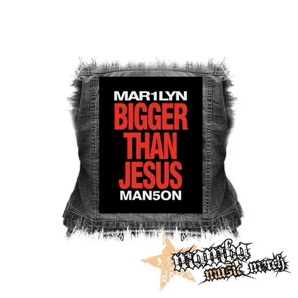 MARILYN MANSON - Bigger Than Jesus - chrbtová nášivka (36 x 27 cm)