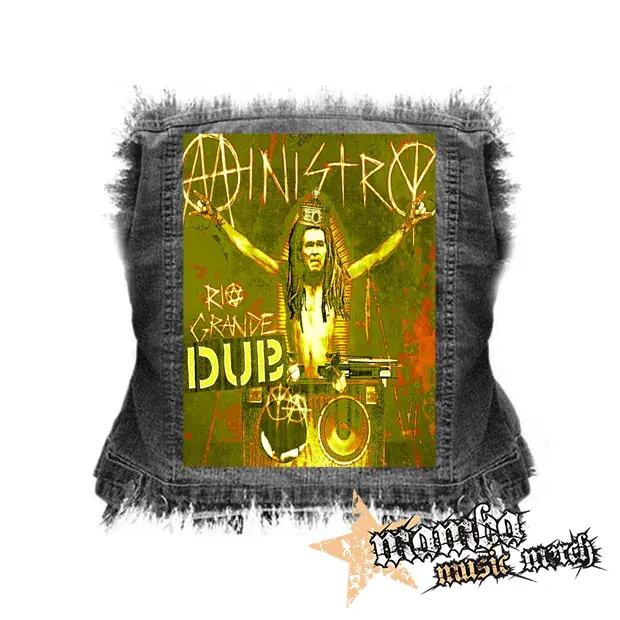 MINISTRY - Rio Grande Dub(ya) - chrbtová nášivka (36 x 27 cm)