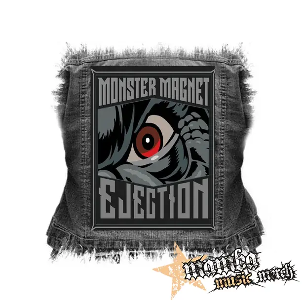 MONSTER MAGNET - Ejection - chrbtová nášivka (36 x 27 cm)