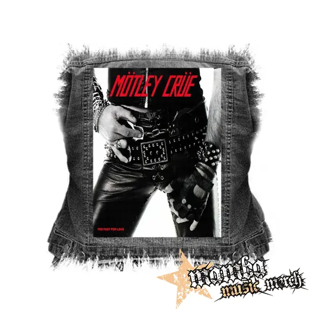 MOTLEY CRUE - Too Fast For Love - chrbtová nášivka (36 x 27 cm)