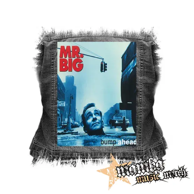 MR.BIG - Bump Ahead - chrbtová nášivka (36 x 27 cm)