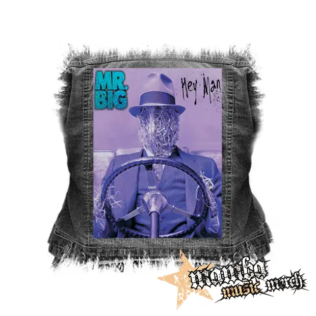 MR.BIG - Hey Man - chrbtová nášivka (36 x 27 cm)