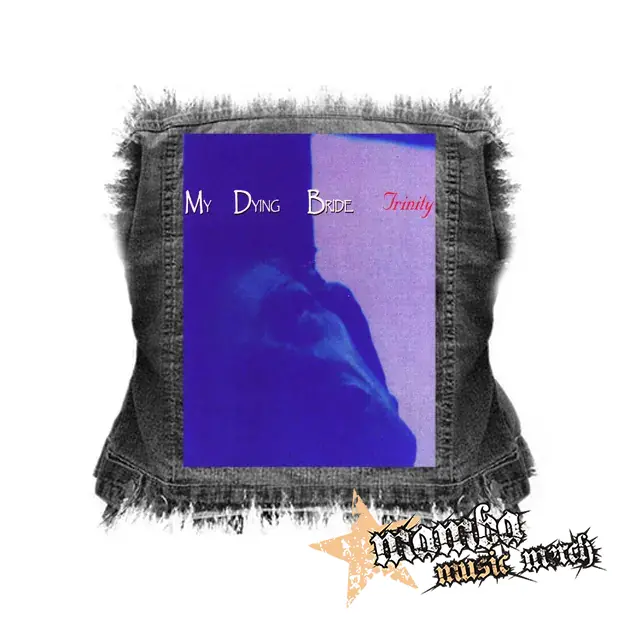 MY DYING BRIDE - Trinity - chrbtová nášivka (36 x 27 cm)