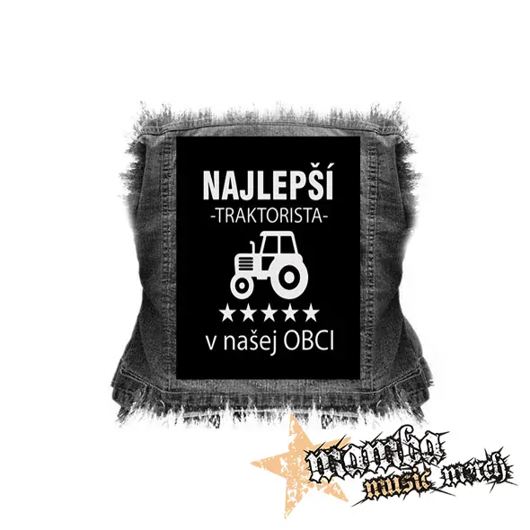 NAJLEPSI TRAKTORISTA v NASEJ OBCI - chrbtová nášivka (36 x 27 cm)
