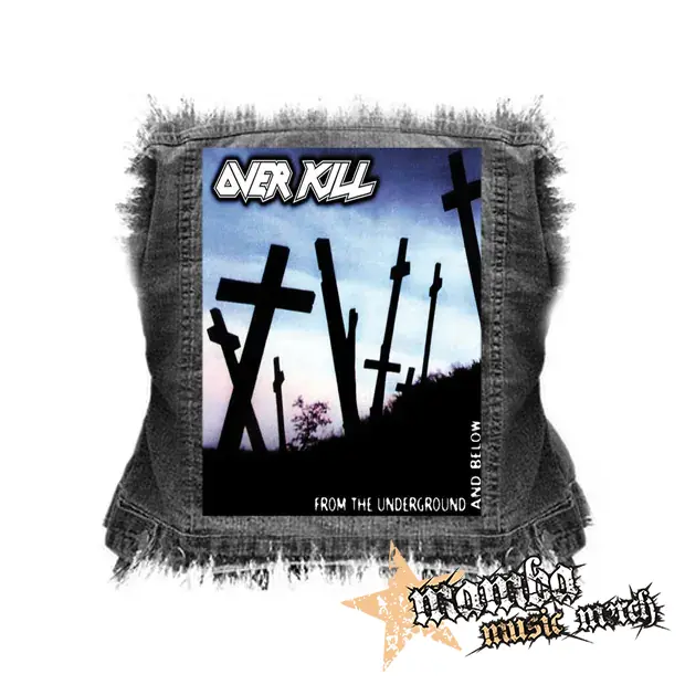OVERKILL - From the Underground and Below - chrbtová nášivka (36 x 27 cm)