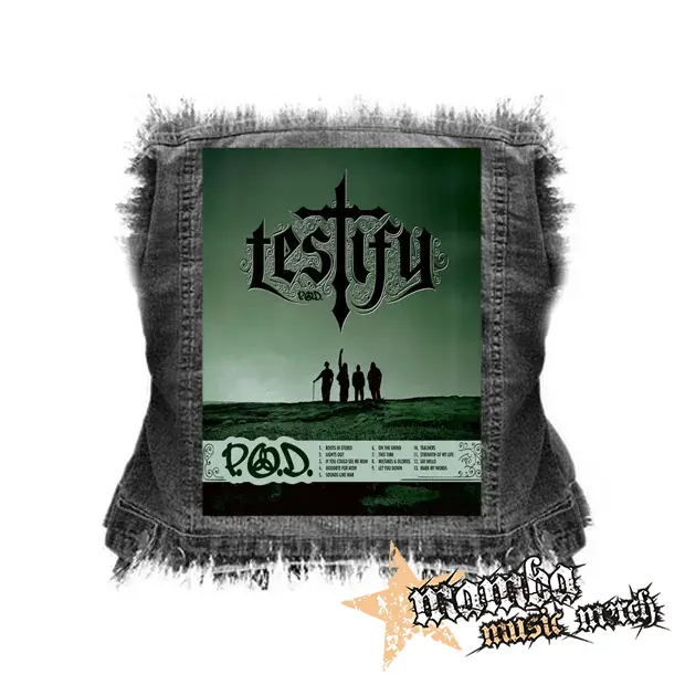 P.O.D. - Testify - chrbtová nášivka (36 x 27 cm)