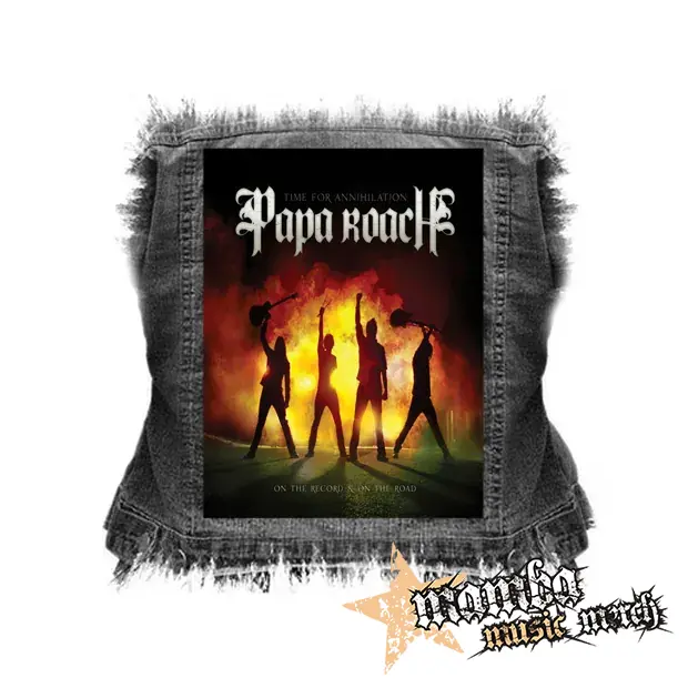 PAPA ROACH - Time For Annihilation - chrbtová nášivka (36 x 27 cm)