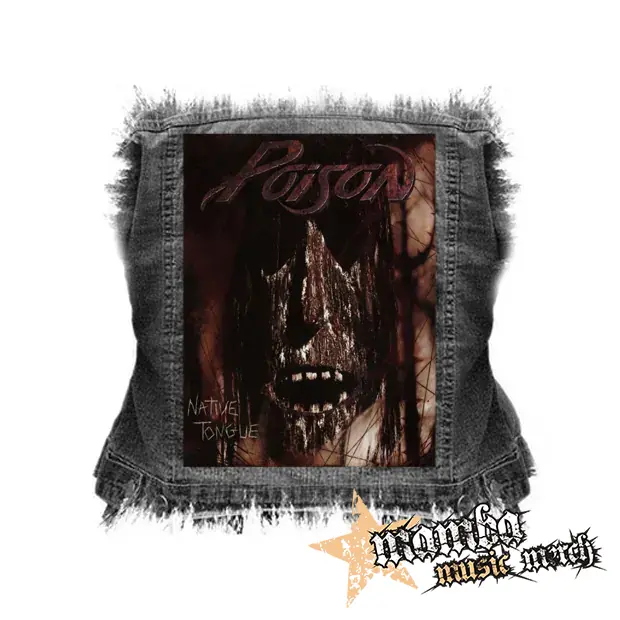 POISON - Native Tongue - chrbtová nášivka (36 x 27 cm)