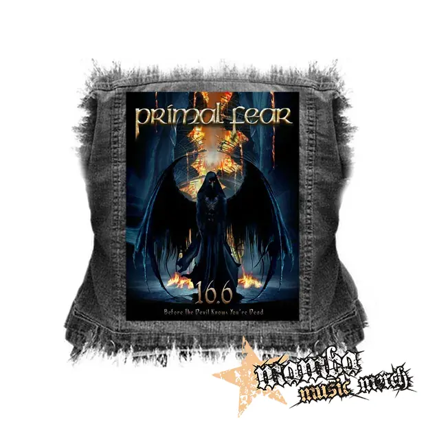 PRIMAL FEAR - 16.6 (Before the Devil Knows You're Dead) - chrbtová nášivka (36 x 27 cm)