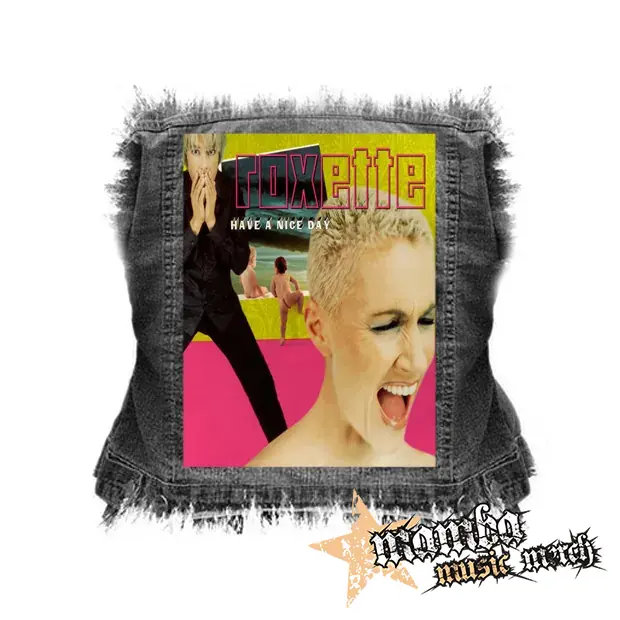 ROXETTE - Have A Nice Day - chrbtová nášivka (36 x 27 cm)
