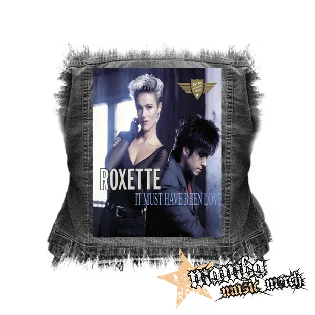 ROXETTE - It Must Have Been Love - chrbtová nášivka (36 x 27 cm)
