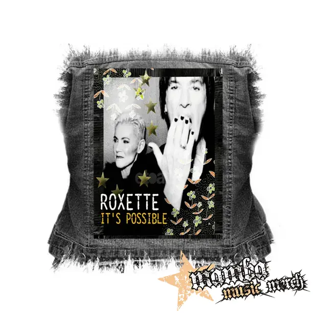 ROXETTE - It's Possible - chrbtová nášivka (36 x 27 cm)