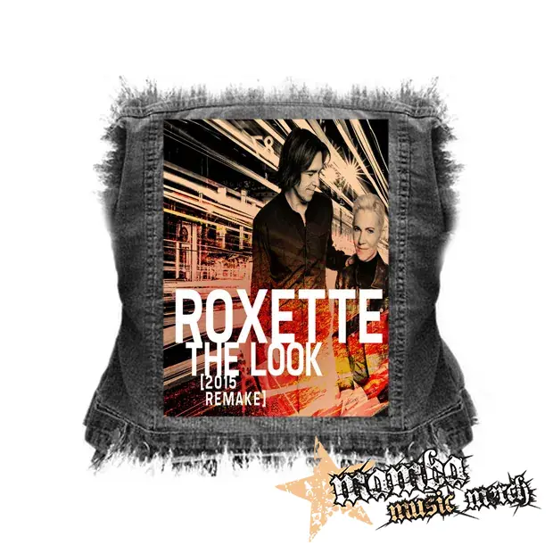 ROXETTE - The Look - chrbtová nášivka (36 x 27 cm)