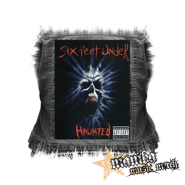 SIX FEET UNDER - Haunted - chrbtová nášivka (36 x 27 cm)