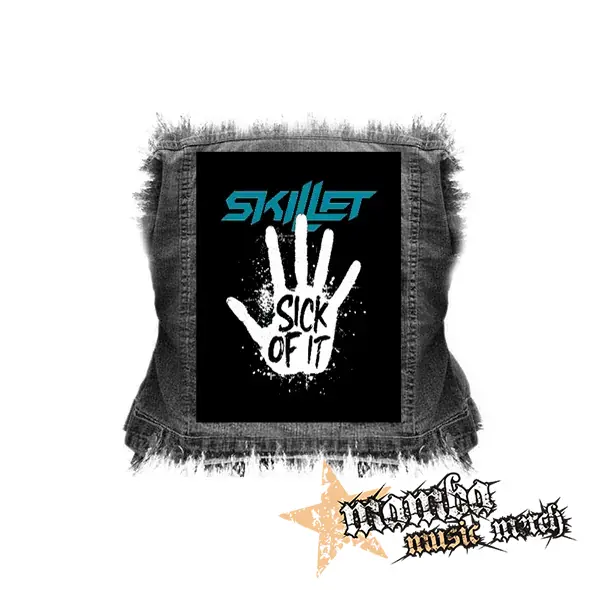 SKILLET - Sick Of It - chrbtová nášivka (36 x 27 cm)