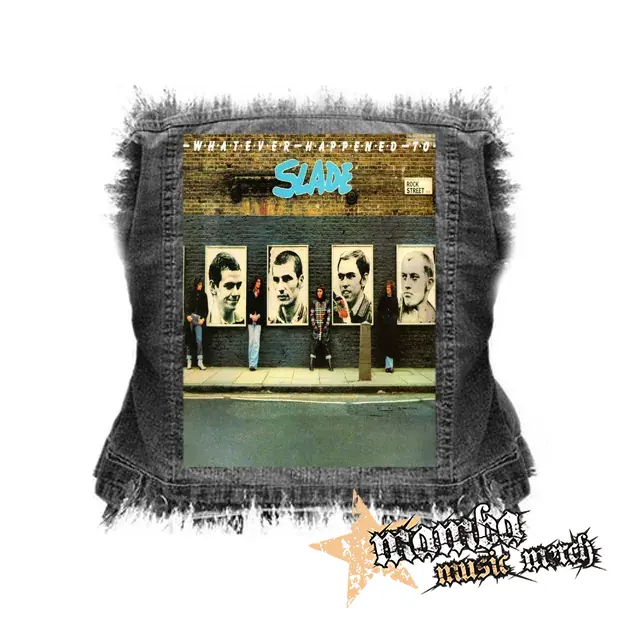 SLADE - Whatever Happened to Slade - chrbtová nášivka (36 x 27 cm)
