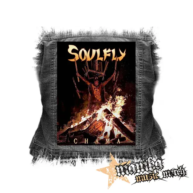 SOULFLY - Chama - chrbtová nášivka (36 x 27 cm)