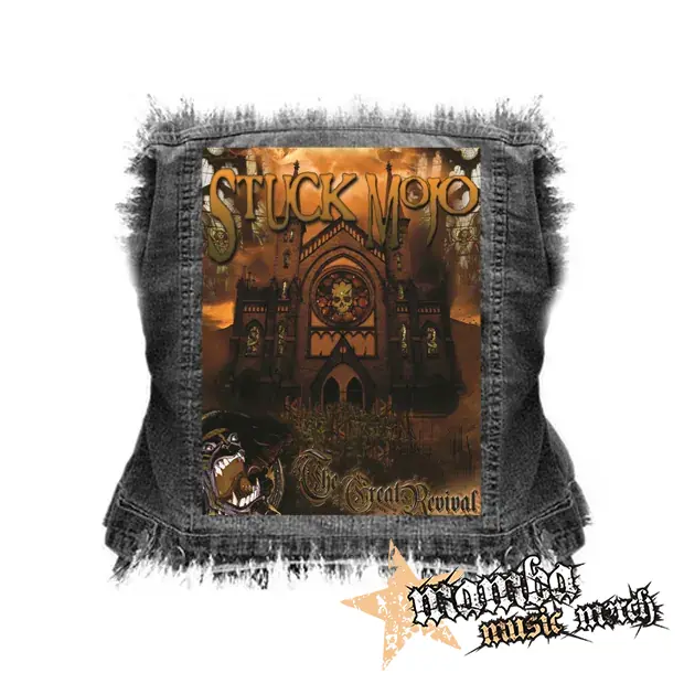STUCK MOJO - The Great Revival - chrbtová nášivka (36 x 27 cm)
